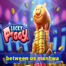 between us manhwa