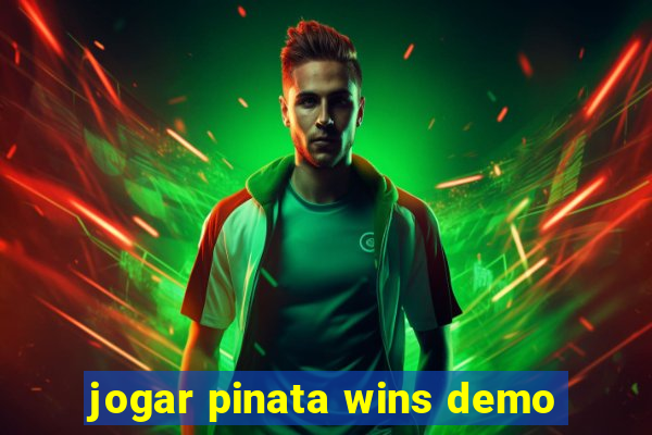 jogar pinata wins demo