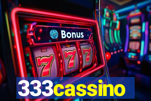 333cassino