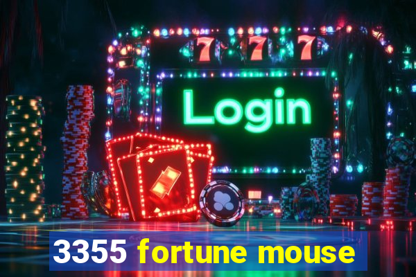 3355 fortune mouse