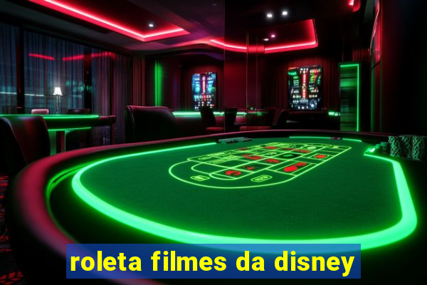 roleta filmes da disney