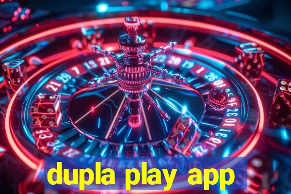dupla play app